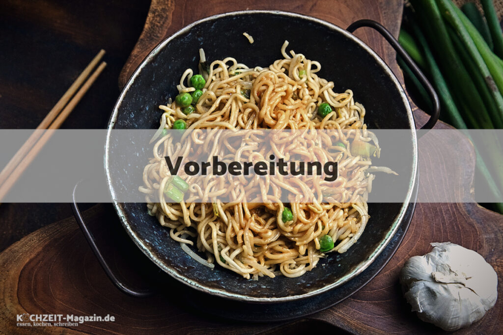Nudeln mit Erdnuss Soße Vorbereitung