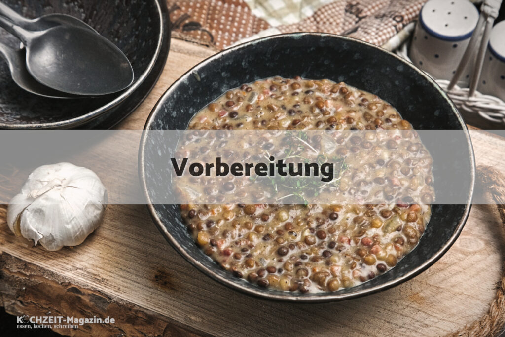 Specklinsen Rezept Vorbereitung