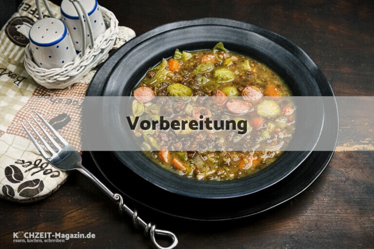 Linseneintopf mit Rosenkohl Vorbereitung