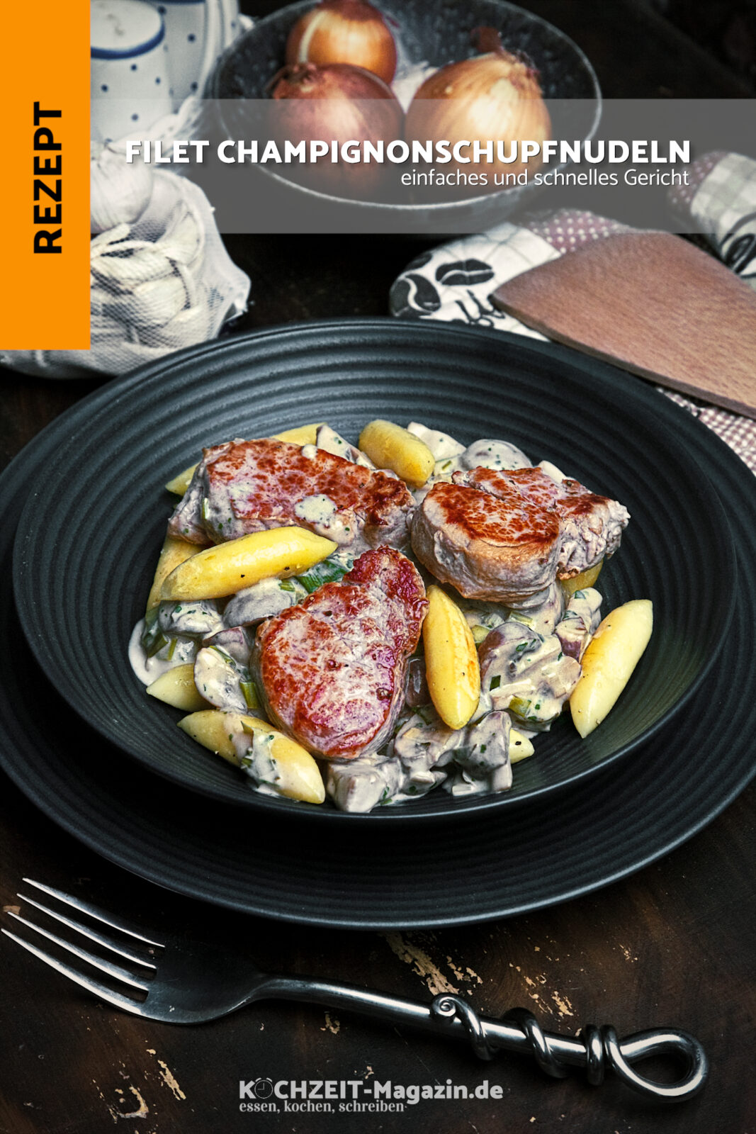 gebratenes Schweinefilet auf Champignonschupfnudeln