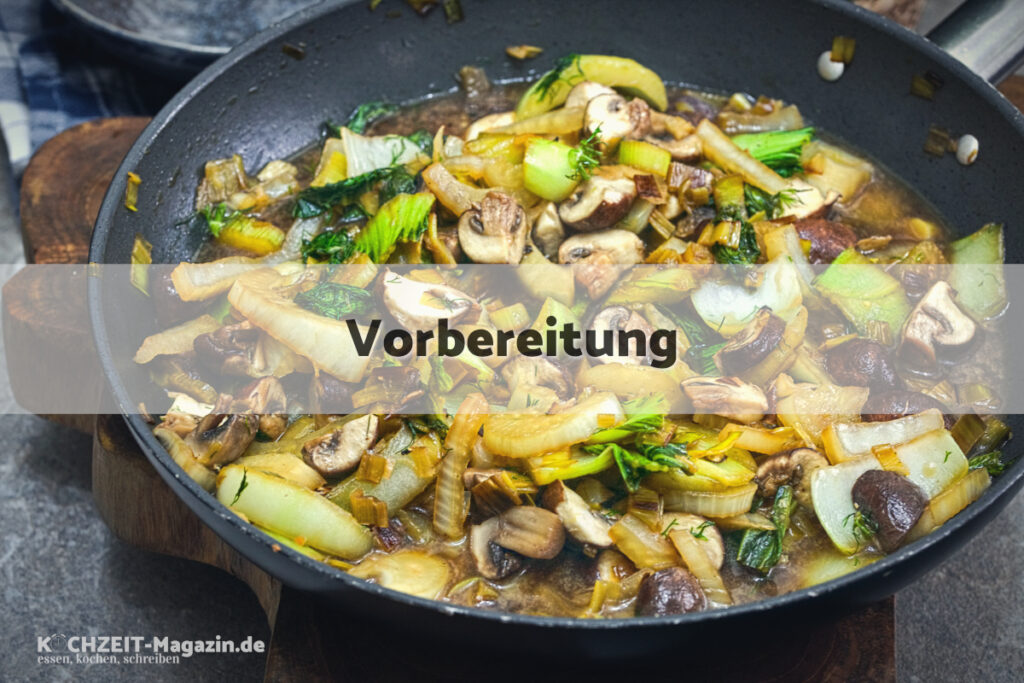 Pak Choi Champignon Pfanne Vorbereitung