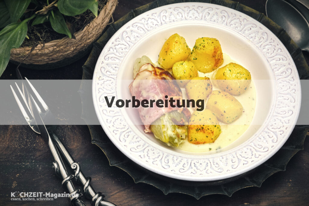 Chicoree mit Schinken Vorbereitung