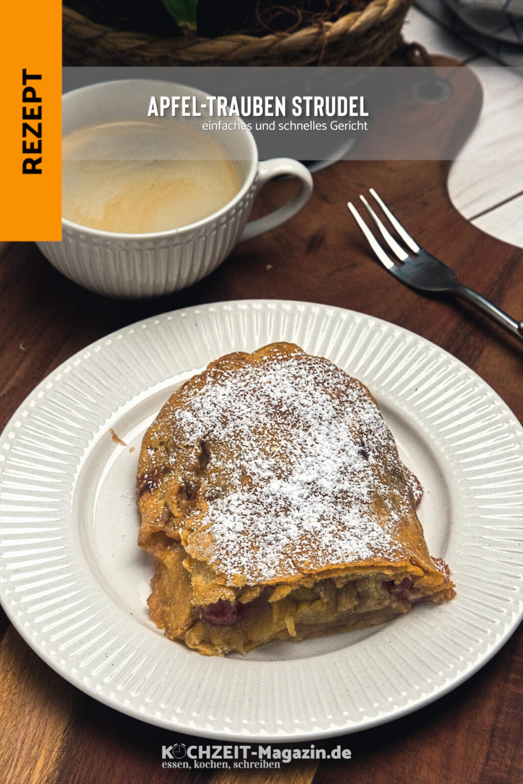 Apfel Traubenstrudel