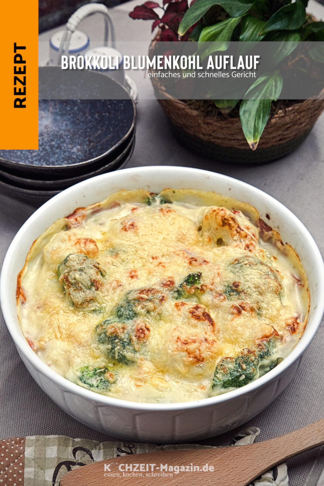 Brokkoli Blumenkohl Auflauf
