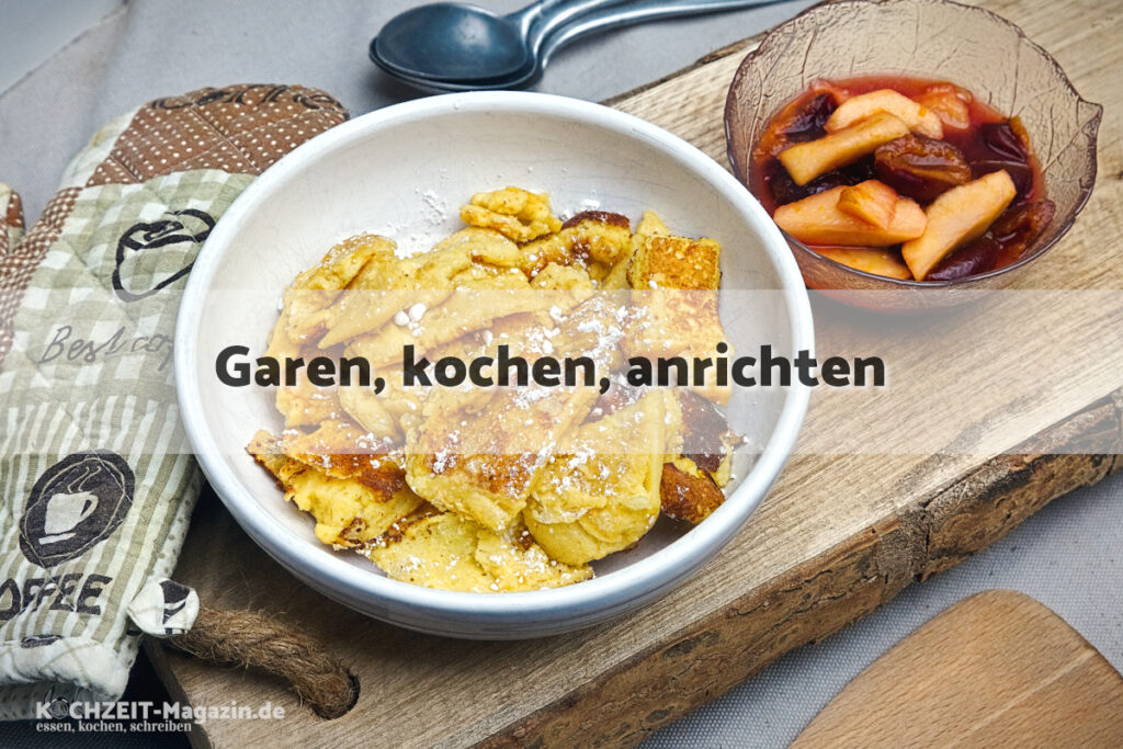 Kaiserschmarrn garen