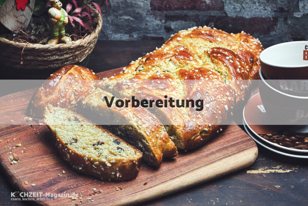 Buttermilch Hafezopf Vorbereitung