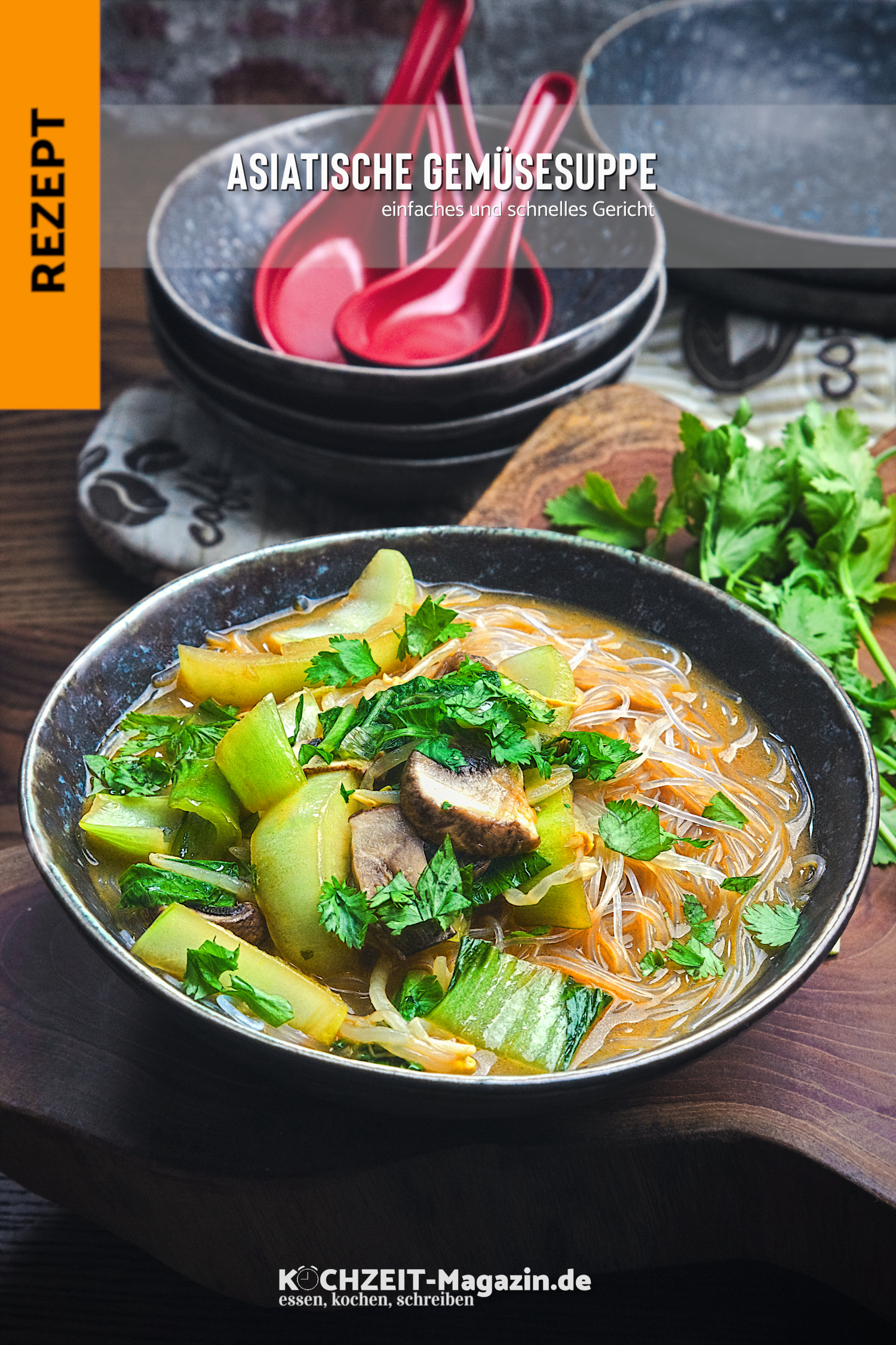 Asiatiasche Gemüsesuppe Asiatische Gemüsesuppe mit Glasnudeln