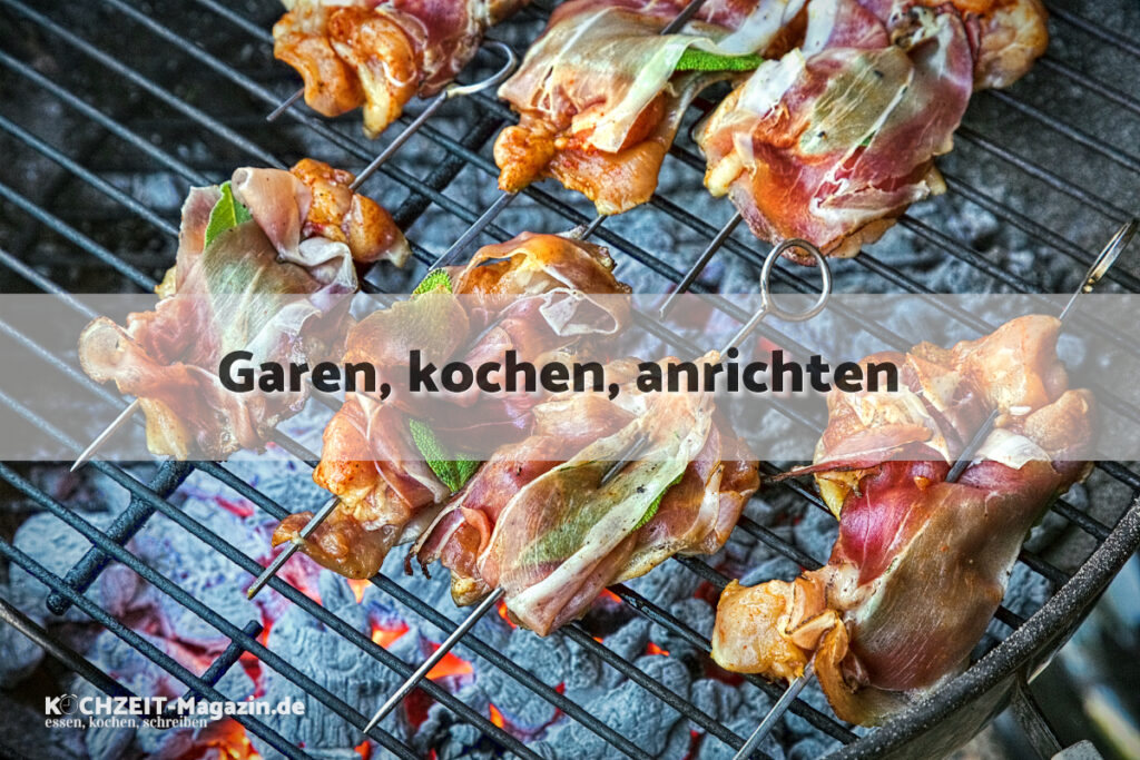 Saltimbocca Spieße garen