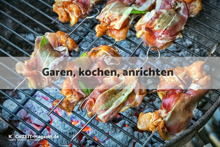 Saltimbocca Spieße garen