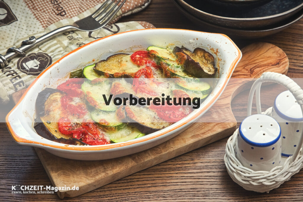 Sardisches Gemüse Gratin Vorbereitung