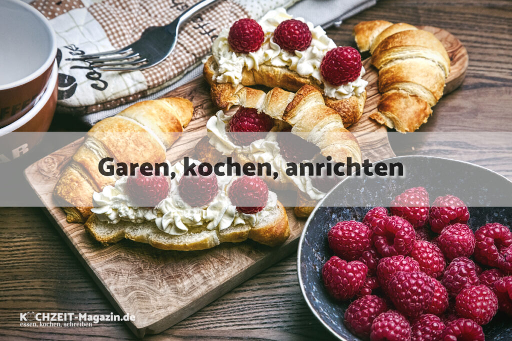 Himbeer Croissant garen