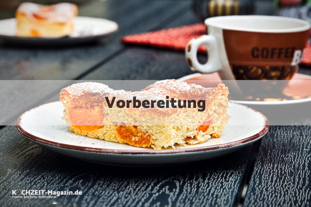Marillenkuchen Vorbereitung