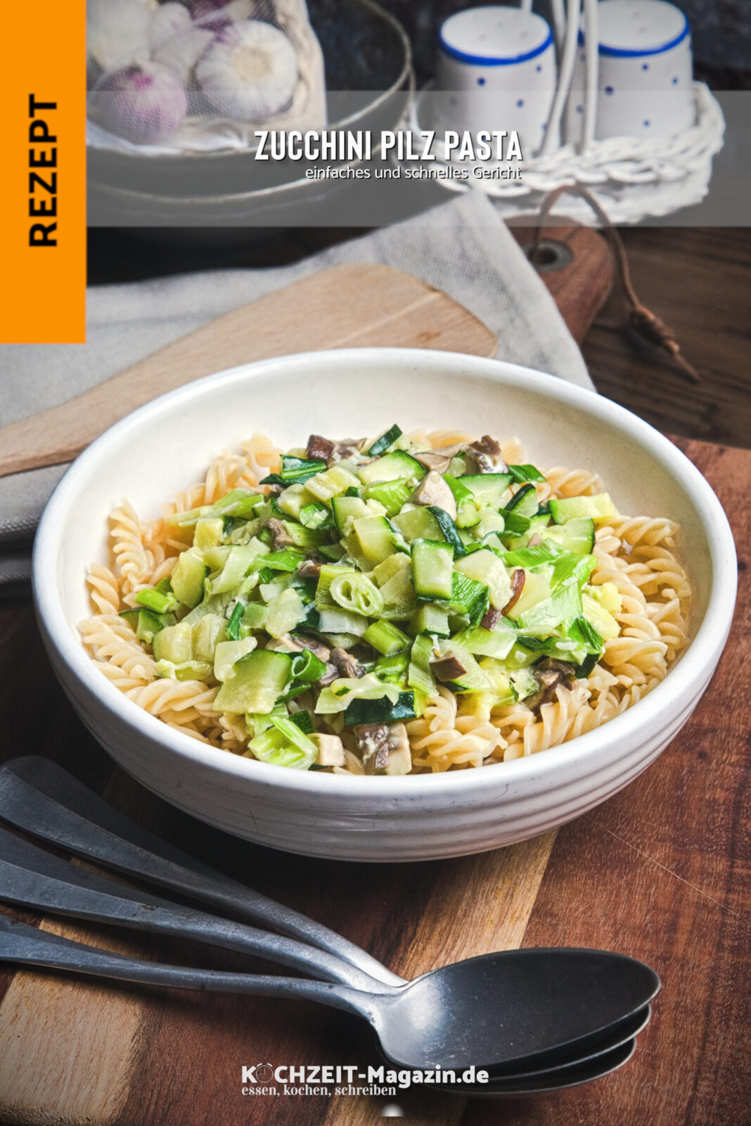 Zucchini Pilz Pasta