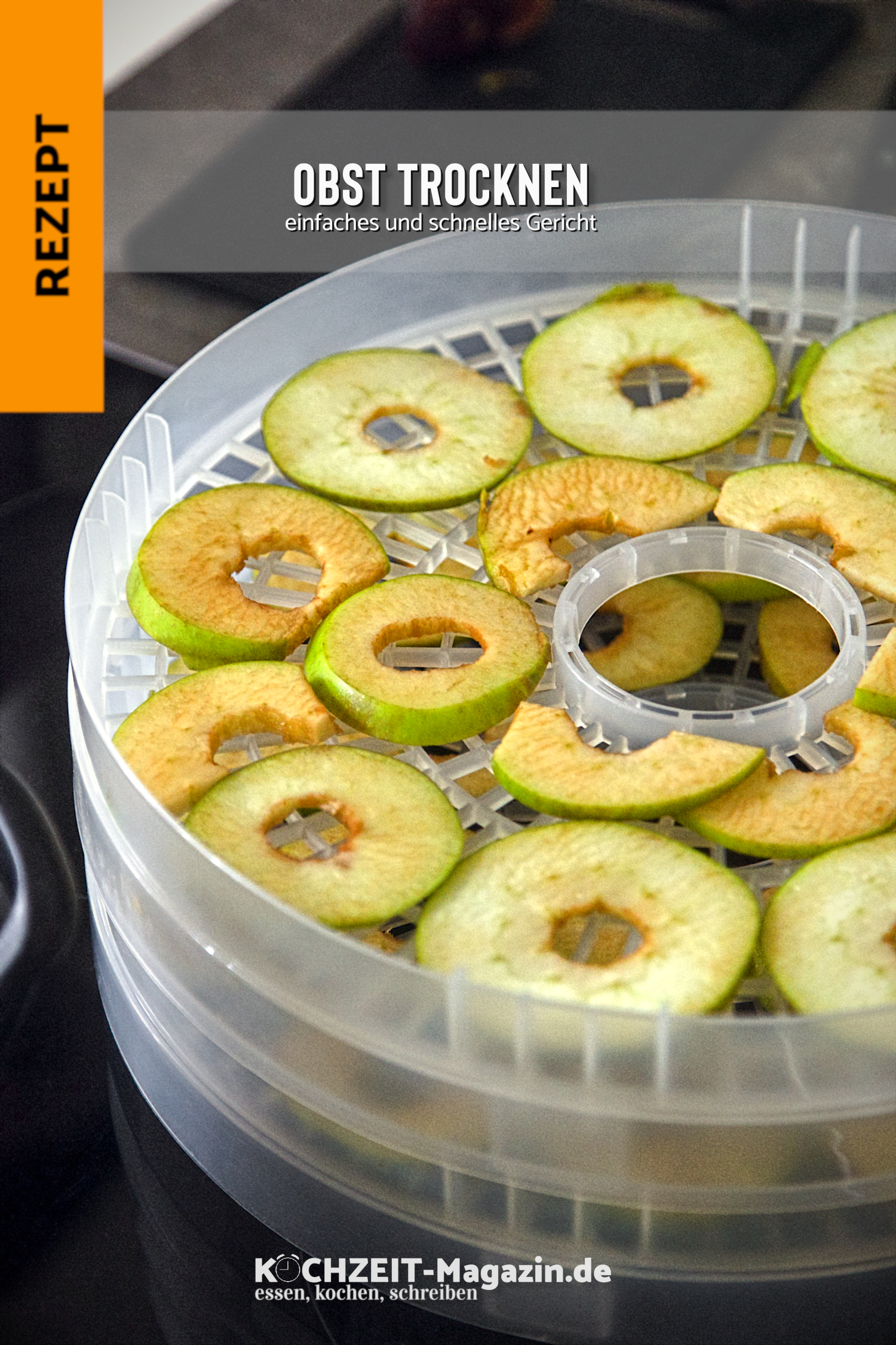 Obst trocknen Dörrobst selber machen