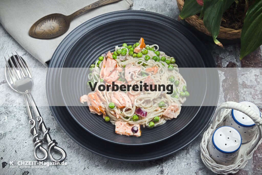 Pasta al Salmone e Piselli Vorbereitung
