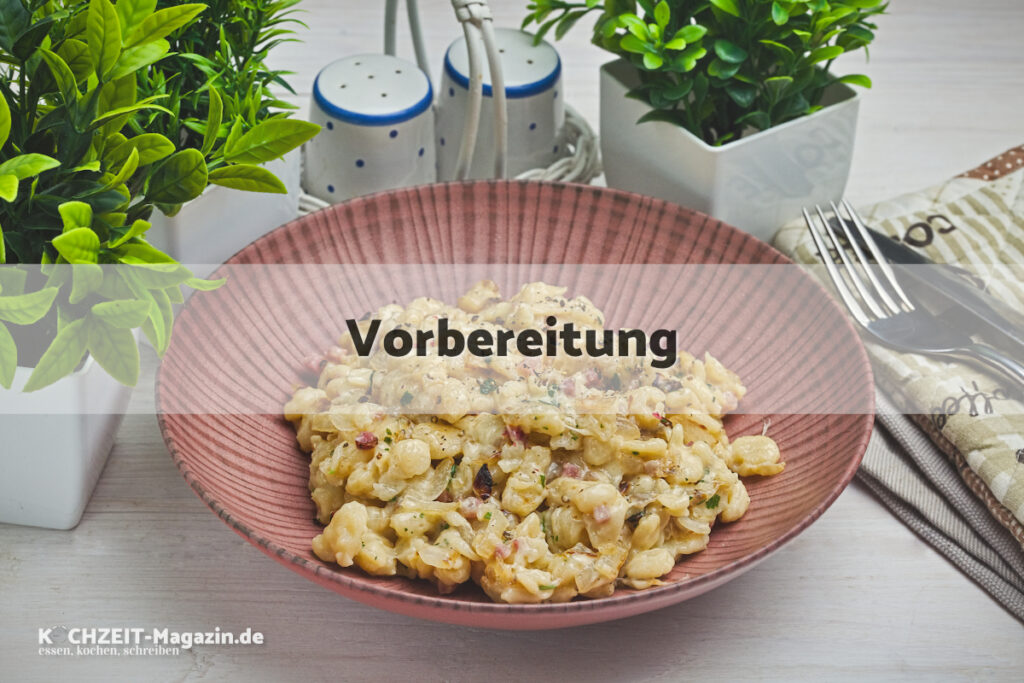 Käsespätzle Vorbereitung