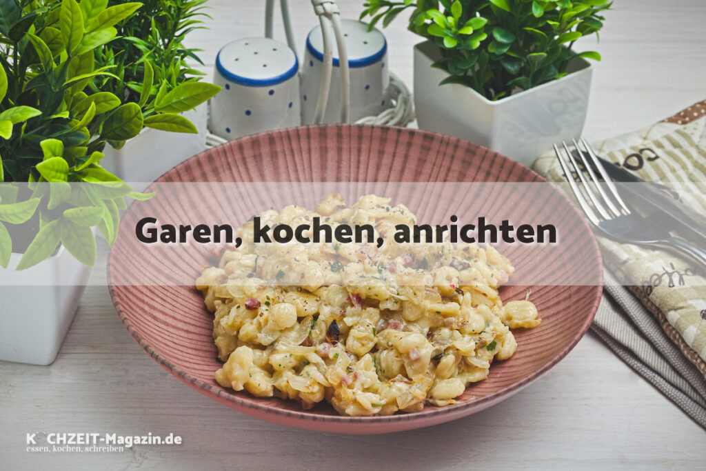 Käsespätzle garen