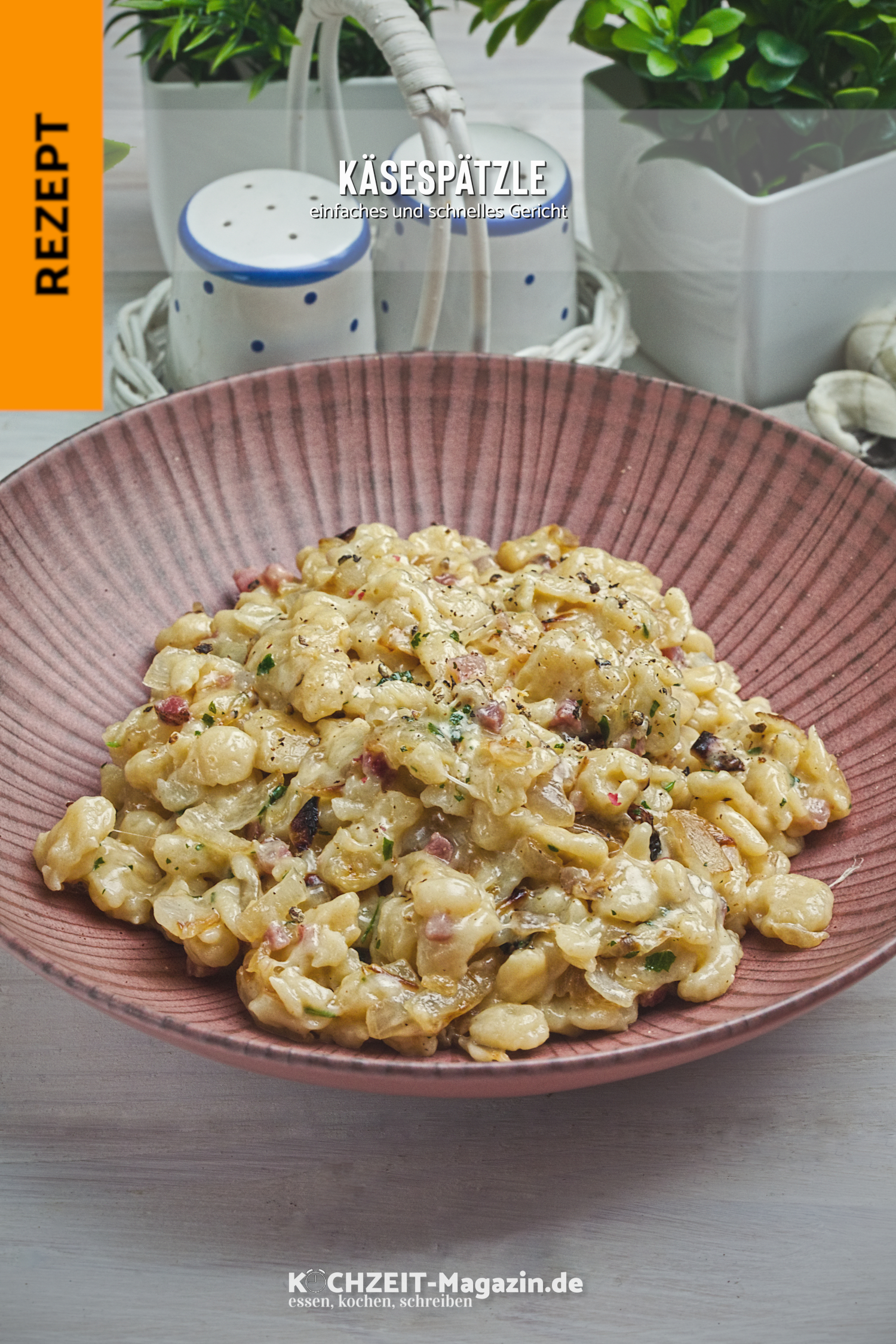 Käsespätzle Käsespätzle