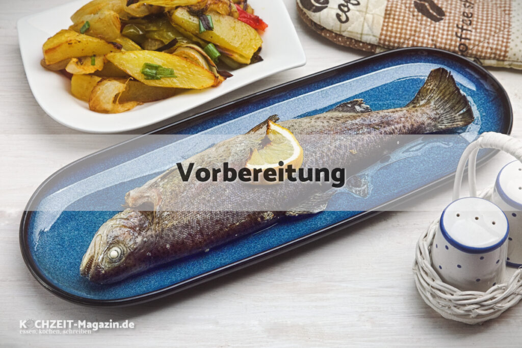 Forelle Ofen Vorbereitung