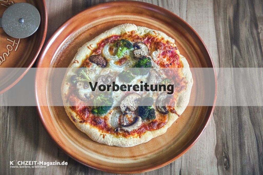 Gemüsepizza Vorbereitung