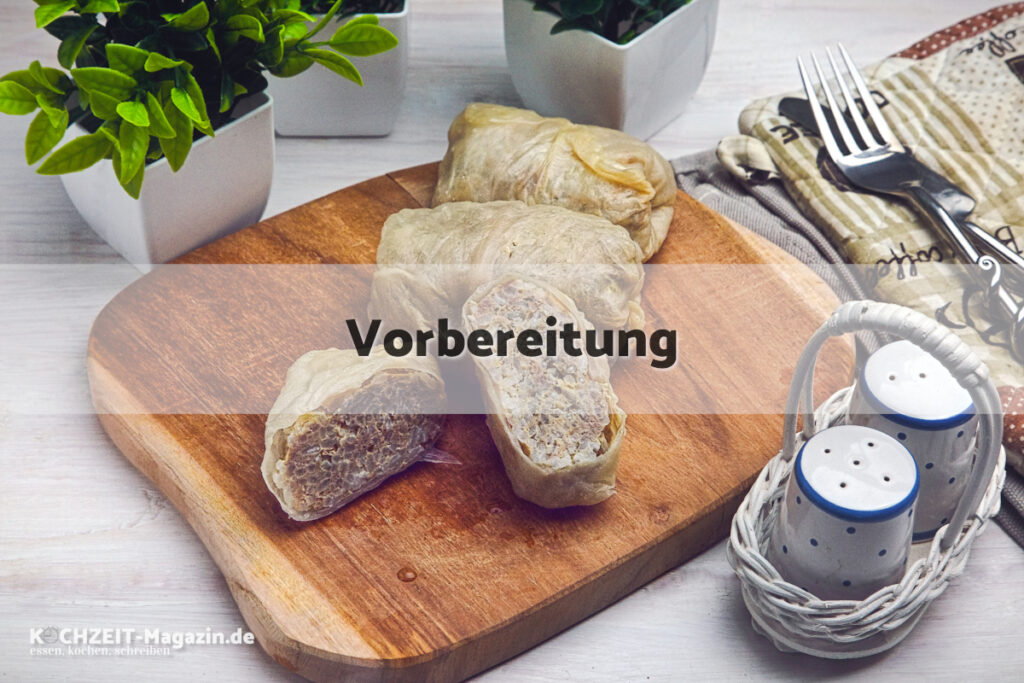 Krautrouladen Vorbereitung