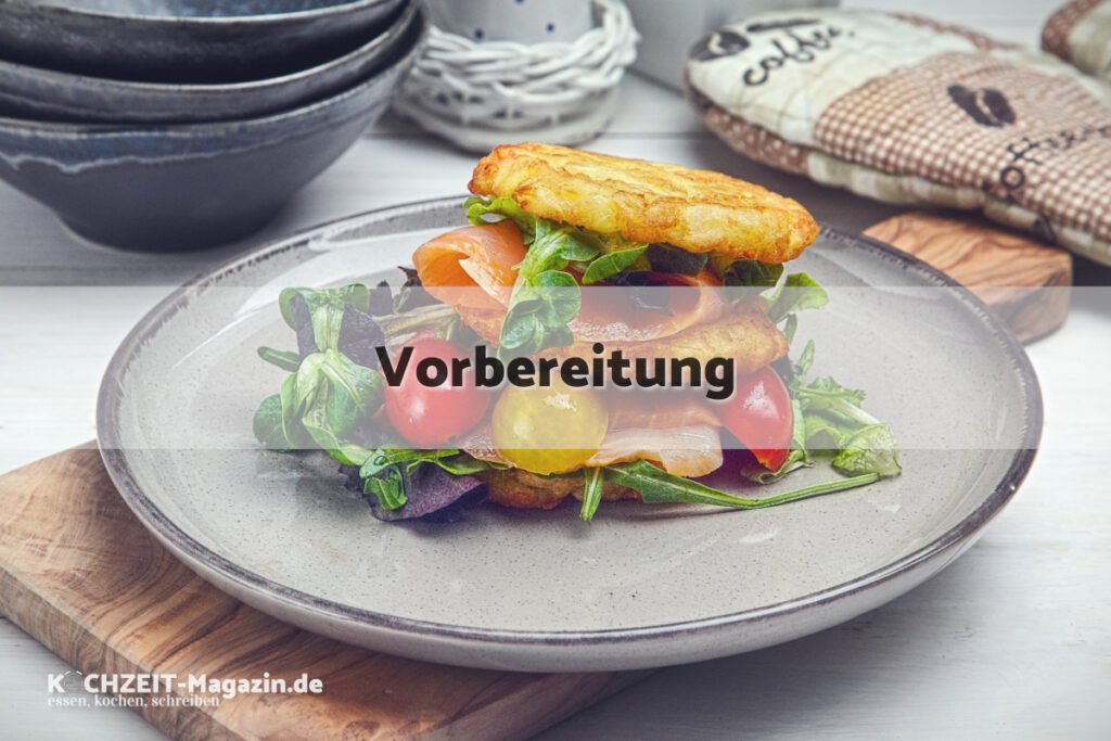 Lachsburger mit Rösti Vorbereitung