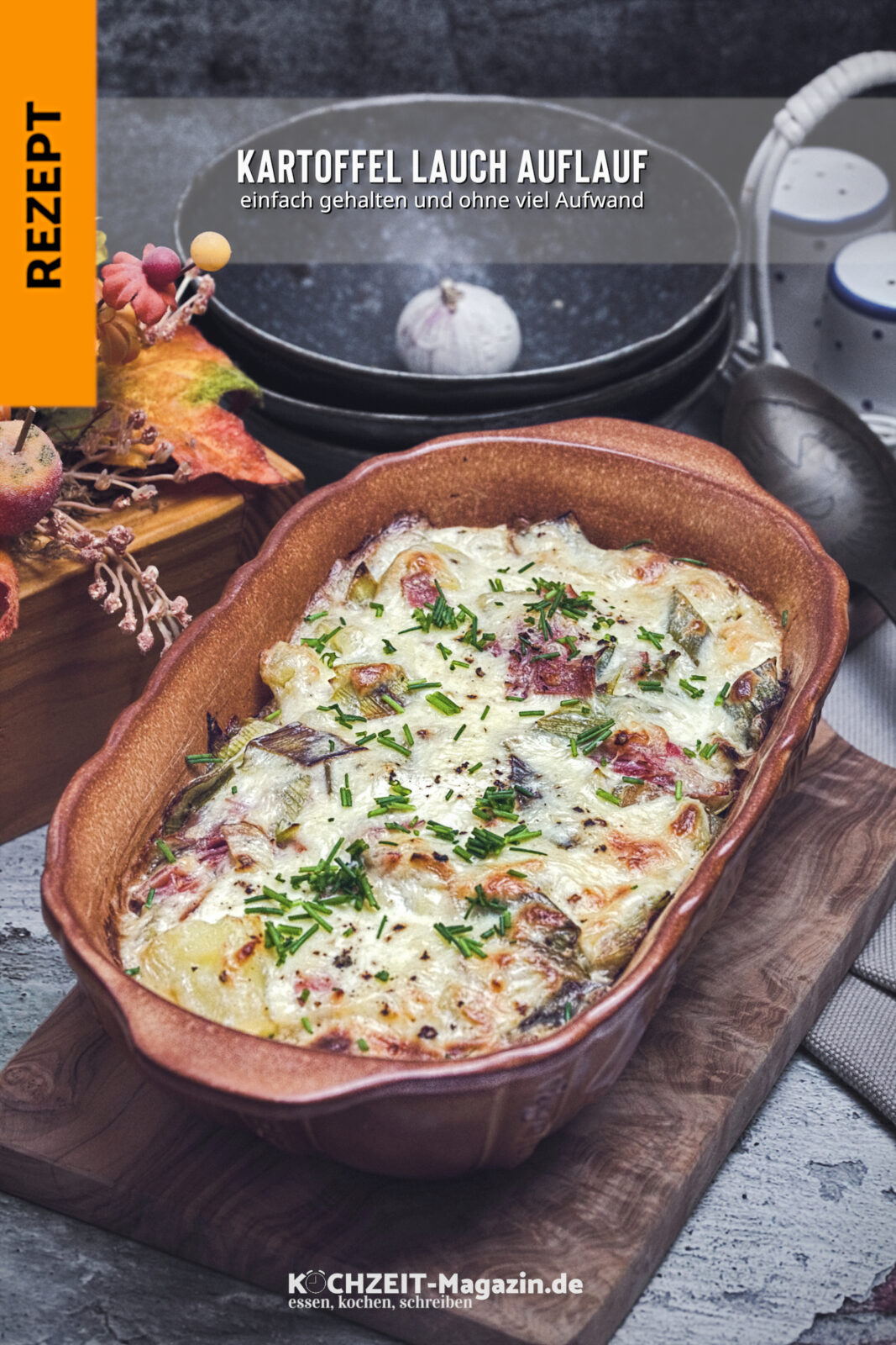 Kartoffel Lauch Auflauf Kartoffel Lauch Auflauf