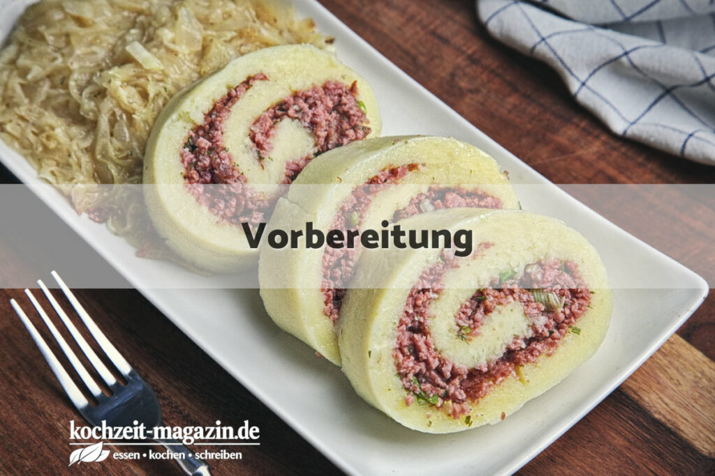 Kartoffelroulade Vorbereitung