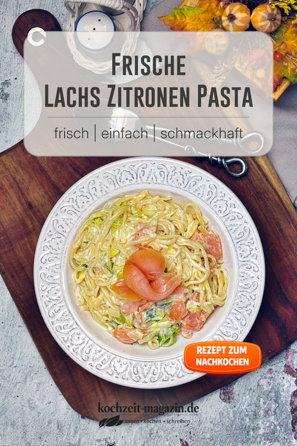 Lachs Zitronen Pasta
