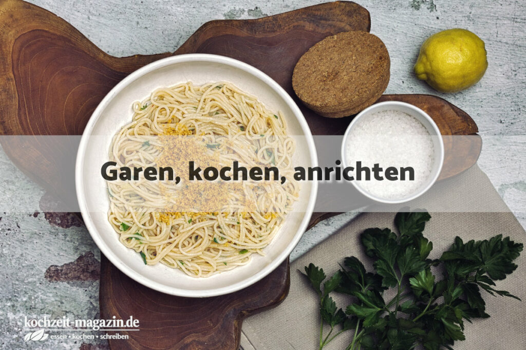 Sardellen Zitronen Pasta garen