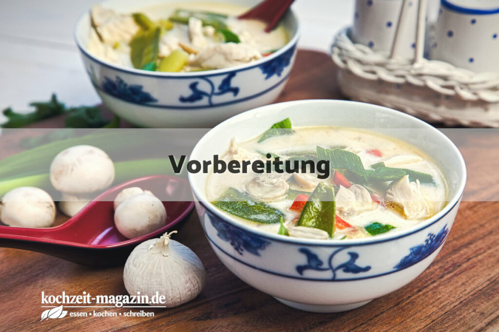 Tom Kha Gai Suppe Vorbereitung