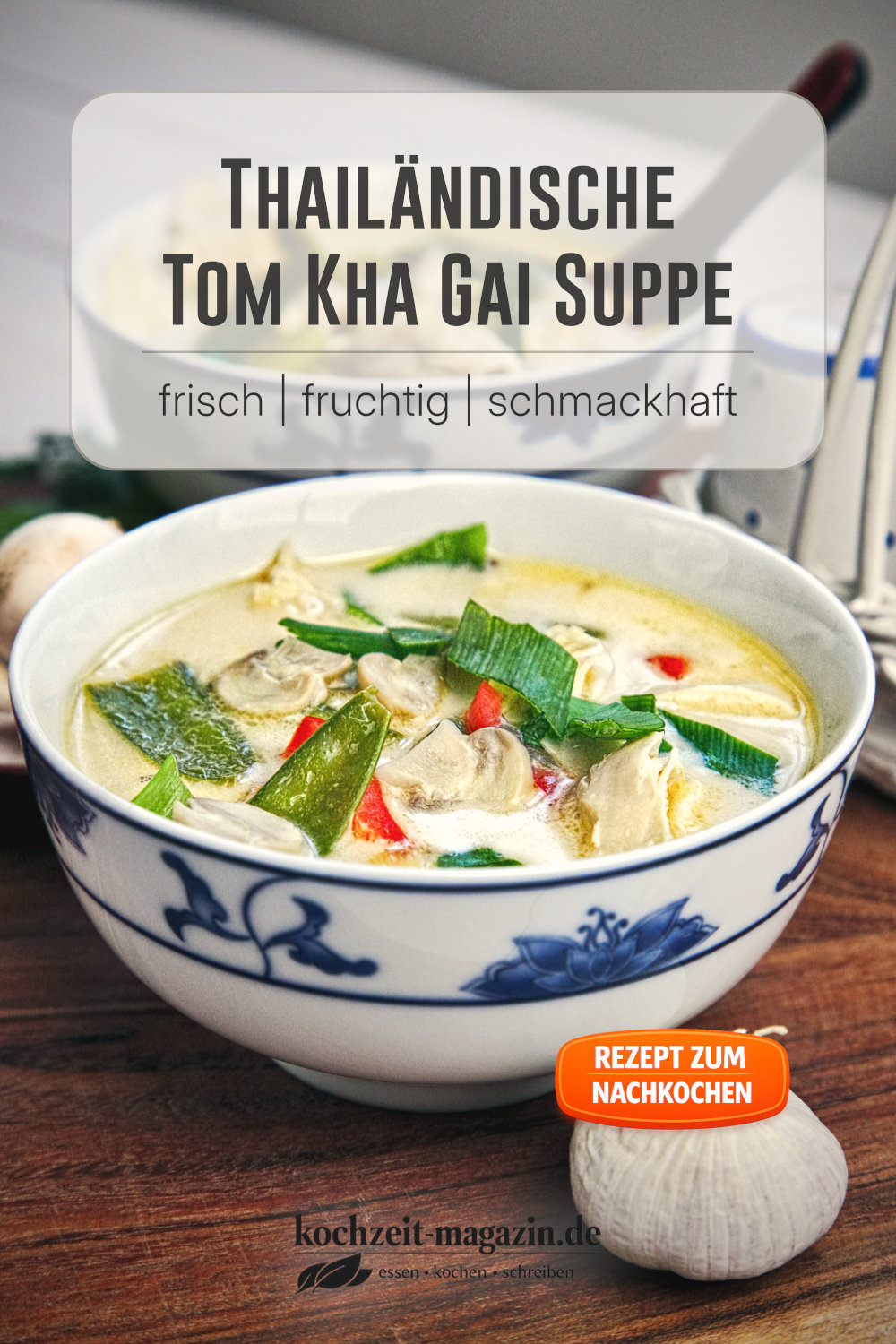 Tom Kha Gai Suppe
