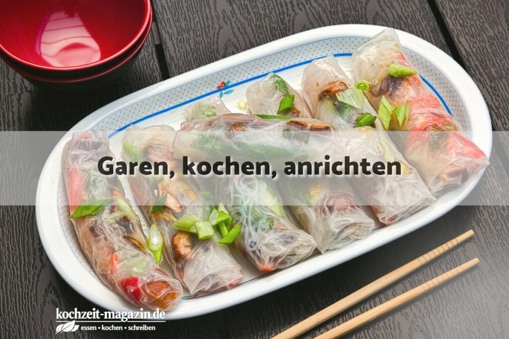 Sommerrollen garen