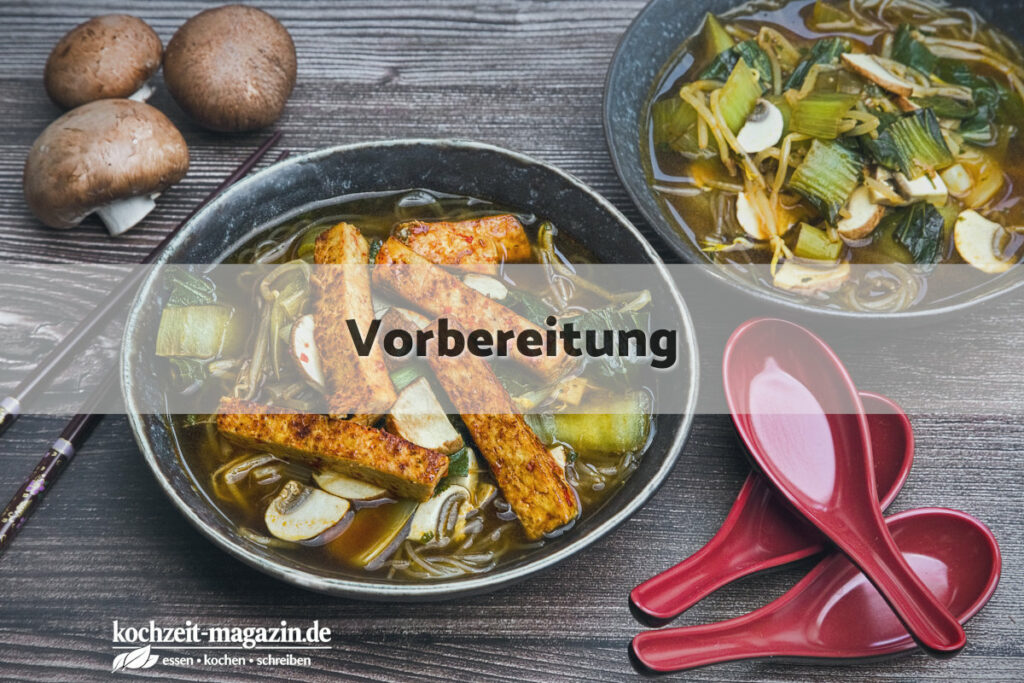 Vietnamesische Glasnudelsuppe Vorbereitung