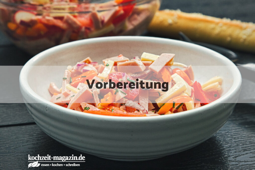Wurstsalat Vorbereitung