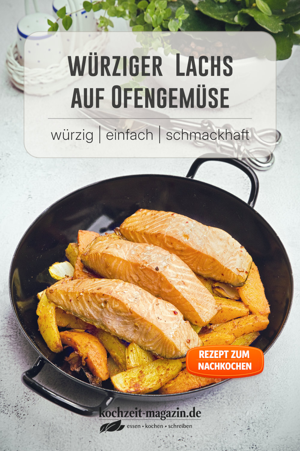 Lachs auf Ofengemüse