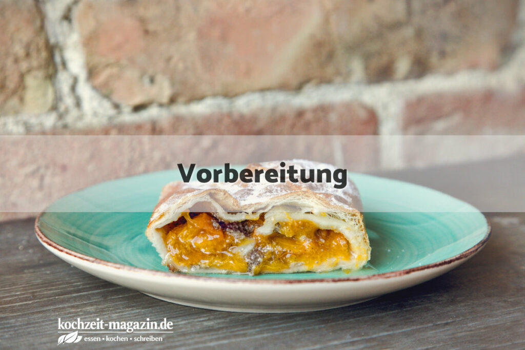 Marillen Strudel Vorbereitung