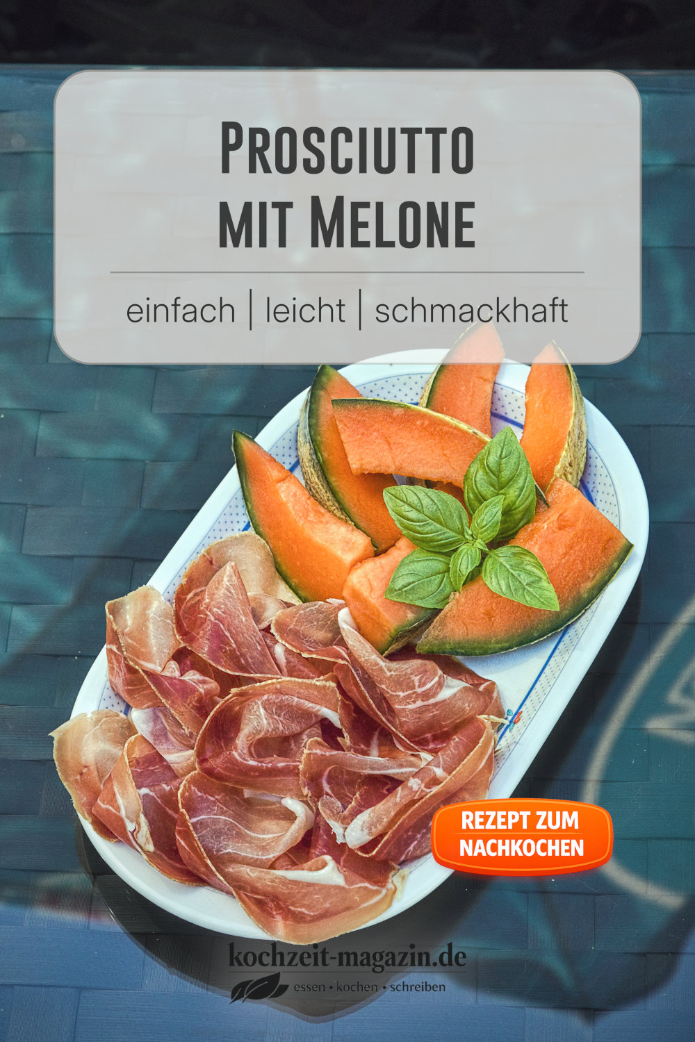 Prosciutto Melone
