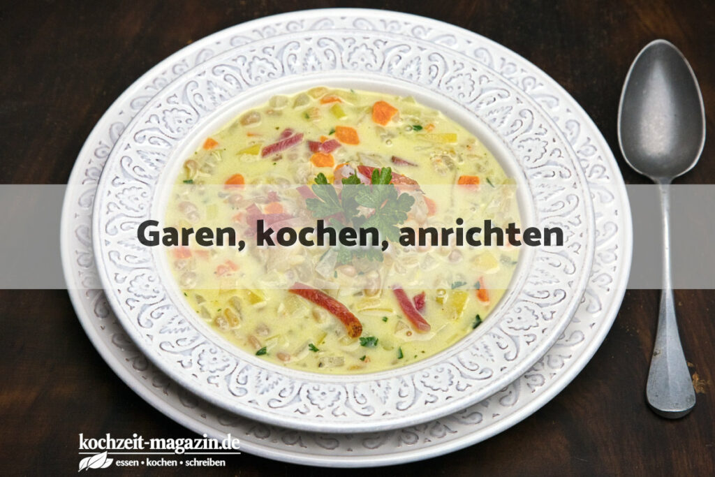 Bohnen Gersten Suppe garen