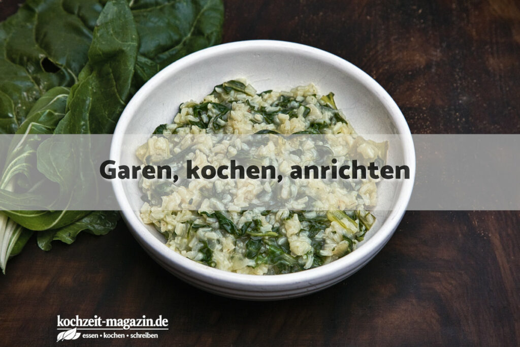 Mangold Risotto garen