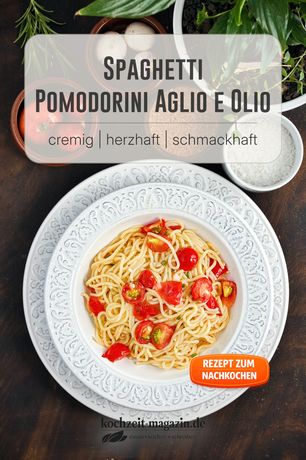 Spaghetti con pomodorini aglio e olio