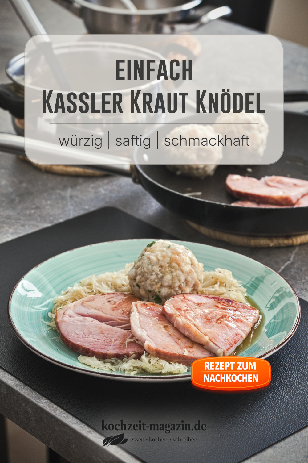 Kassler Kraut Knödel