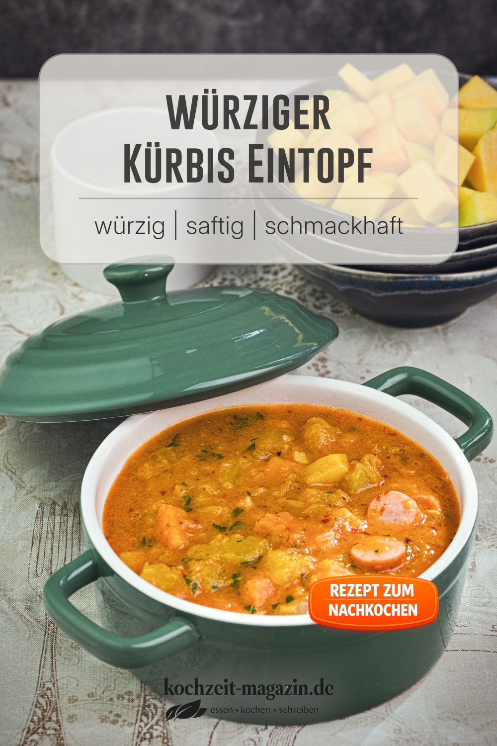 Kürbis Eintopf, mit Wurst oder vegetarisch, ein Genuss aus Omas Eintopf-Küche, so gelingt er