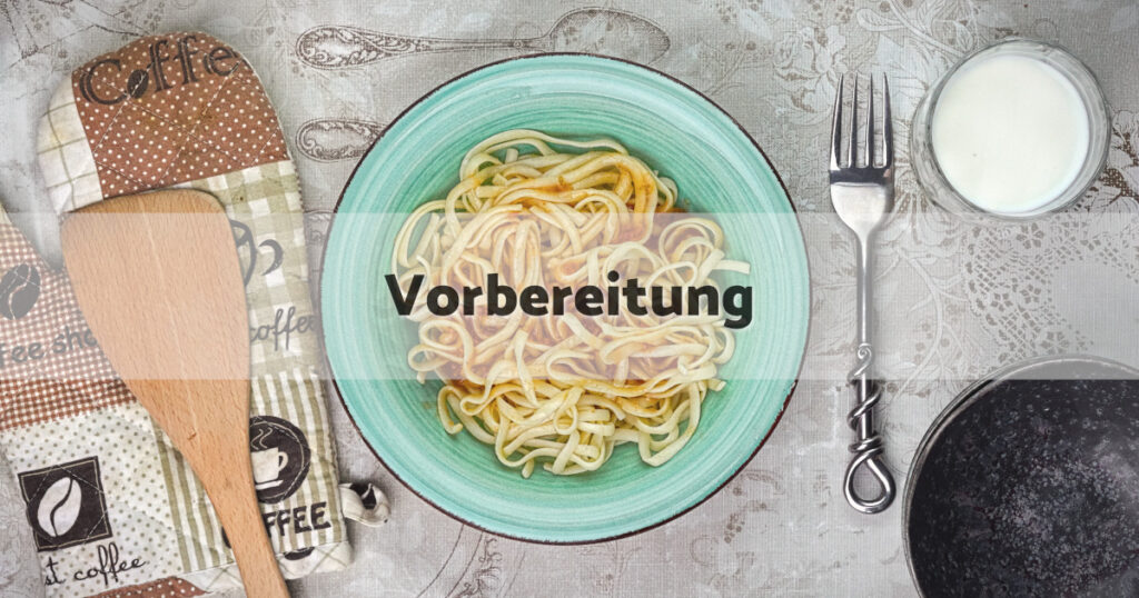Nudeln mit Marmelade Vorbereitung