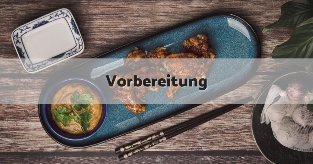 Asia Chicken Wings Vorbereitung