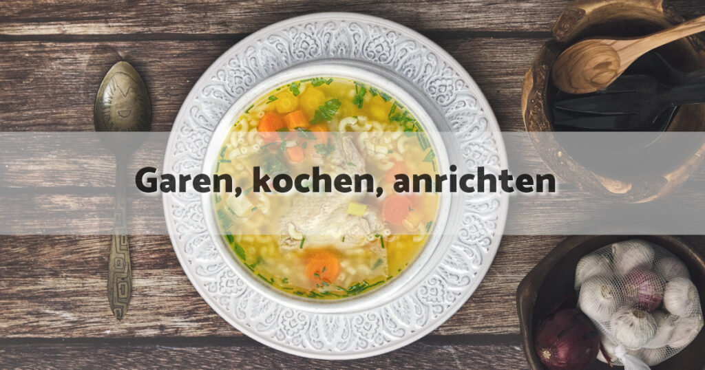 Hühnersuppe garen